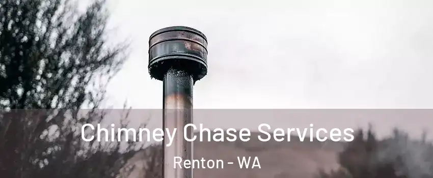  Chimney Chase Services Renton - WA