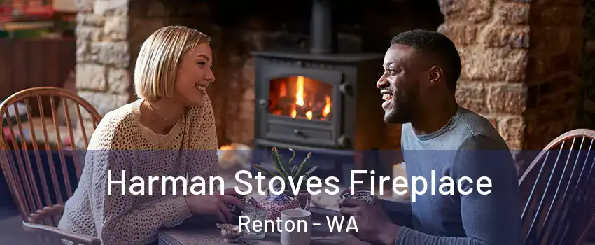  Harman Stoves Fireplace Renton - WA
