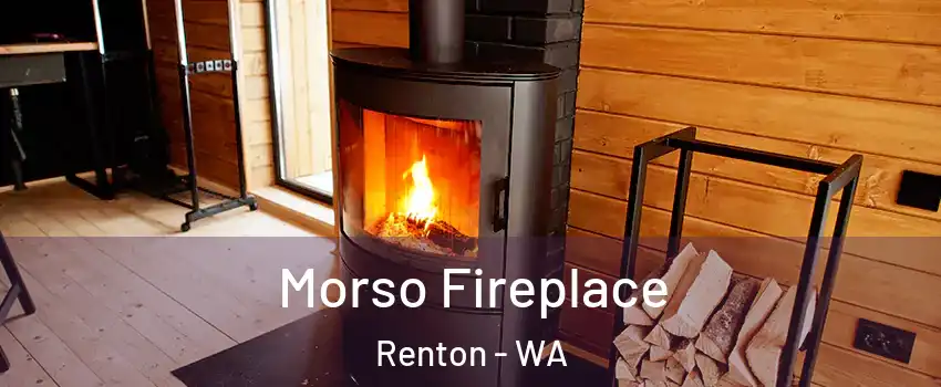  Morso Fireplace Renton - WA